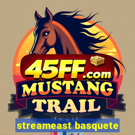 streameast basquete